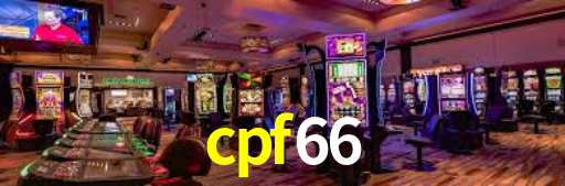 cpf66: Seu Cassino Premiado com Pagamentos Rápidos